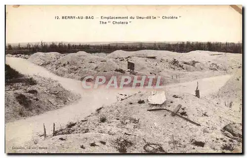 Ansichtskarte AK Berry Au Bac Emplacement du Lieu dit le Cholera Militaria