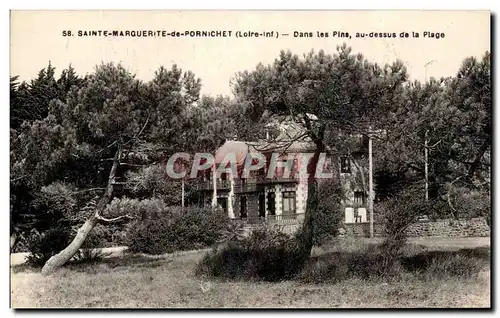 Cartes postales Sainte Marguerite De Pornichet Dans Les Pins Au Dessus De La Plage