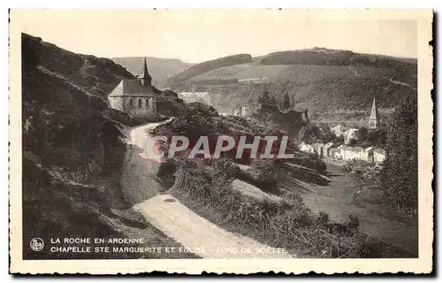 Cartes postales La Roche En Ardenne Chapelle Ste Marguerite Et Eglise Fond De Coette
