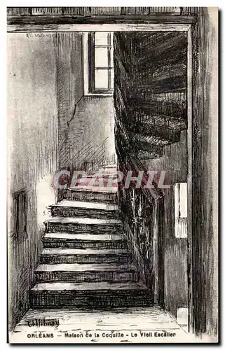 Cartes postales Orleans Malson de le Coquille le vieil Escalier