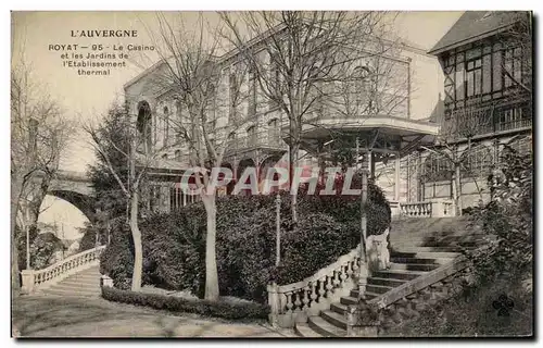 Cartes postales L&#39Auvergne Royat Le Casino Et les Jardins de l&#39Etablissement Thermal