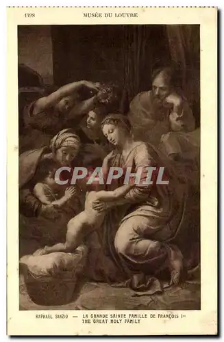 Cartes postales Musee Du Louvre Raphael Sanzio La Grande Sainte Famille De Francois 1er