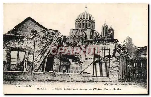 Cartes postales Reims Maisons bombardees autour de l&#39Eglise sainte Clotilde Militaria