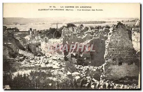 Cartes postales La Guerre en Argonne Clermont en Argonne Vue Generale des Ruines Militaria