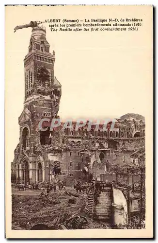 Ansichtskarte AK Albert La Basilique ND De Brebieres Apres Les Premiers Bombardements Militaria