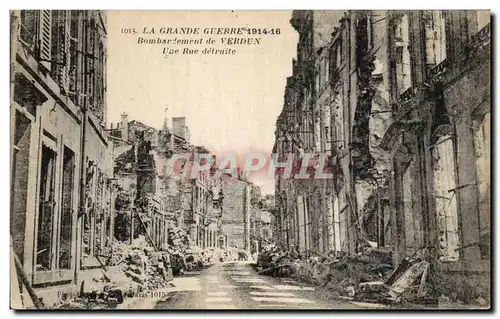 Ansichtskarte AK La Grande Guerre Bombardement de Verdun Une Rue detruite Militaria