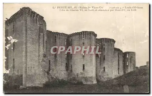 Ansichtskarte AK Le Ferte Milon Ruines du vieux chateau