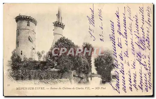 Ansichtskarte AK Mehun sur Yevre Ruines du Chateau de Charles VII