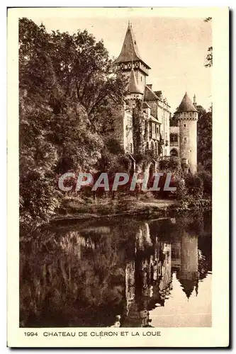 Cartes postales Chateau de Cleron Et La Loue