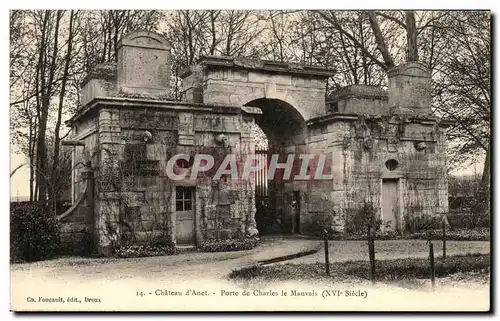 Ansichtskarte AK Chateau D&#39Anet Porte De Charles Le Mauvais