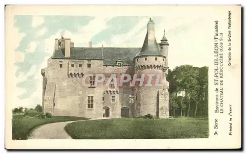 Cartes postales Environs De St Pol De Leon Le Chateau De Kerouzere