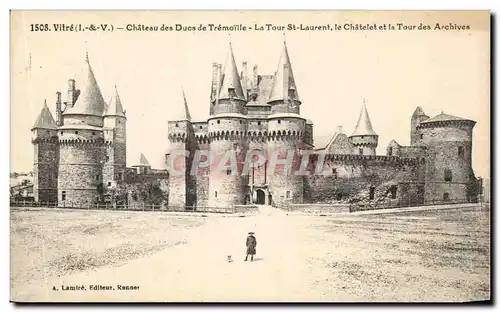 Cartes postales Vitre Chateau Des Ducs De Tremoille La Tour St Laurent Le Chatelet Et La Tour Des Archives