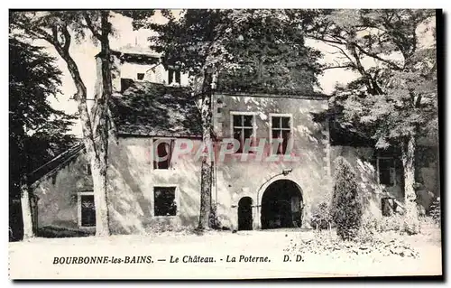 Cartes postales Bourbonne Les Bains Le Chateau La Poterne