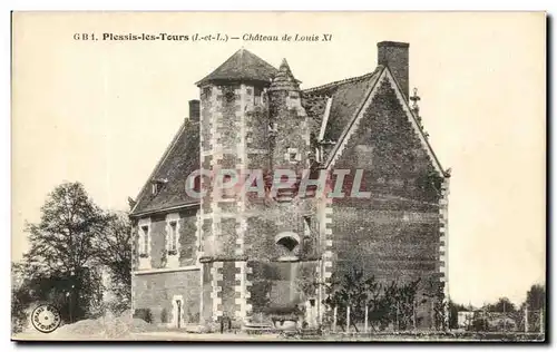 Cartes postales Plessis Les Tours Chateau De Louis XI