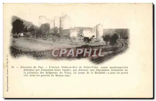 Cartes postales Environs Du Puy L&#39Ancien Chateau Fort De Saint Vidal