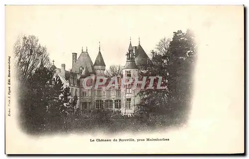 Ansichtskarte AK Le Chateau De Rouville Pres Malesherbes