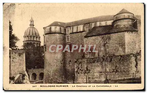 Cartes postales Boulogne sur Mer Le Chateau et la Catedrale
