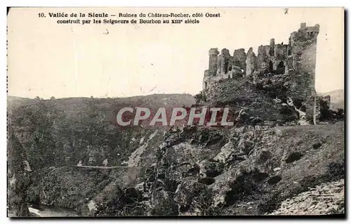 Cartes postales Vallee de la Sioule Ruines du Chateau Rocher cote Ouest construit par les Seigneurs de Bourbon a