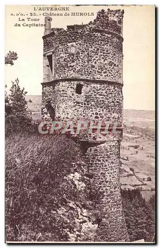 Ansichtskarte AK L&#39Auvergne Chateau de Murols La Tour du Capitaine