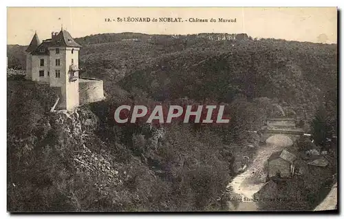 Cartes postales St Leonnard De Noblat Chateau Du Muraud