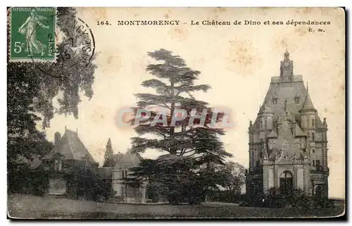 Cartes postales Montmorency Le Chateau De Dino Et Ses Dependances