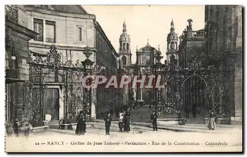 Ansichtskarte AK Nancy Grilles de Jean Lamour Prefecture Rue de la Constitution Cathedrale