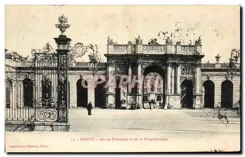 Cartes postales Nancy Arc de Triomphe vu de la Place Carriere