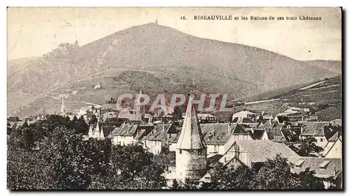 Cartes postales Ribeauville et les Ruines de ses trois Chateaux