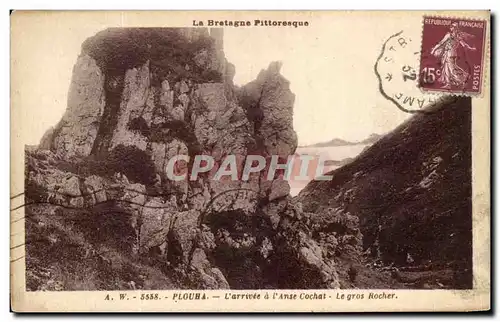 Cartes postales Le Bretagne Pittoresque Plouha L&#39Arrivee a l&#39Anse Cochat Le gros Rocher
