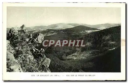 Cartes postales La Schlucht Vue Sur Le massif Du Ballon