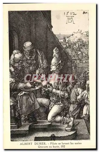 Cartes postales Albert Durer Pilate se Lavant les Mains Gravure au Burin