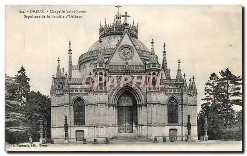 Cartes postales Dreux Chapelle Saint Louis Sepulture De la Famille d&#39Orleans