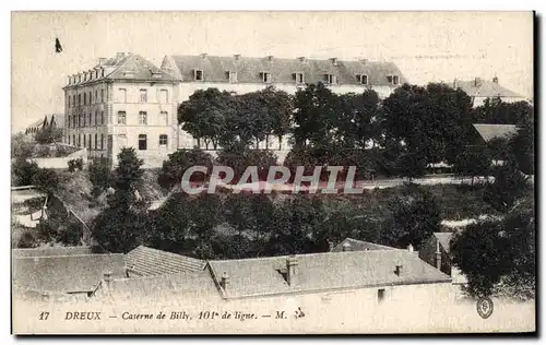 Cartes postales Dreux Caserne de Billy 101em de ligne Militaria