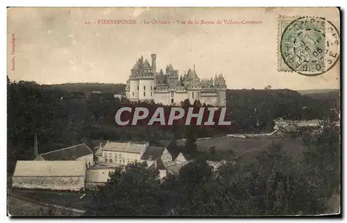 Cartes postales Pierrefonds Le Chateau Vue de la Route de Villers Cotterets