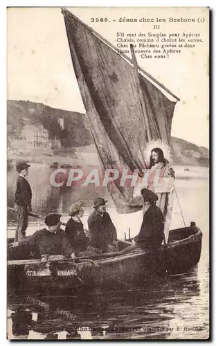 Cartes postales Jesus Chez les Bretons Chansons de Botrel Pecheurs Bateau