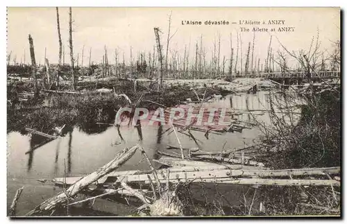 Cartes postales L&#39Aisne devastee L&#39Ailette Anizy Militaria