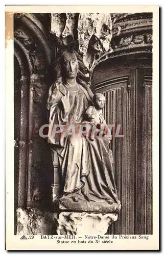 Cartes postales Batz Sur Mer Notre Dame Du Precieux Sang Statue En Bois