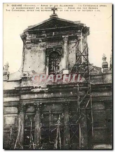 Cartes postales Guerre Arras Et Les Allemands Cathedrale Arres Le Bombardement Du 30 octobre 1914 Militaria