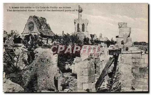 Cartes postales L&#39Aisne devastee Un Coin de Vailly en ruines Militaria