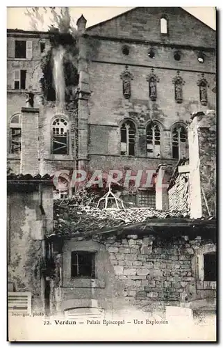 Ansichtskarte AK Verdun Palais Episcopal Une Explosion Militaria