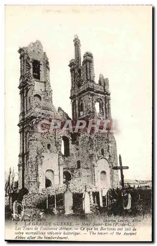 Cartes postales La Grande Guerre Mont Saint Eloi Les Tours de l&#39ancienne Abbaye Militaria