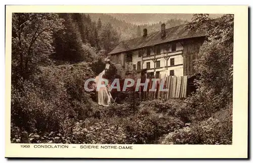 Cartes postales Consolation Scierie Notre Dame