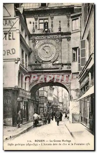 Cartes postales Rouen La Grosse Horloge Style gothique L&#39Arcade date de 1511 et la fontaine 1731 (animee)