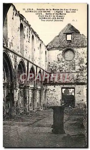 Cartes postales Bataille De La Marne Sermaize Les Bains L&#39Eglise Bas Cote Militaria