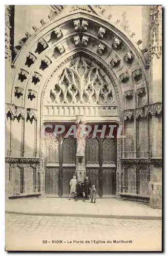 Ansichtskarte AK Riom La Porte de I&#39Eglise du Marthuret enfants