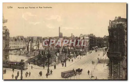 Cartes postales Lille Marche aux poulets et Rue Faidherbe Militaria