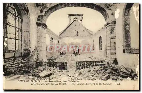 Cartes postales Guerre Saint Remy pres Saint Die L'Eglise detruite par les Boches Militaria