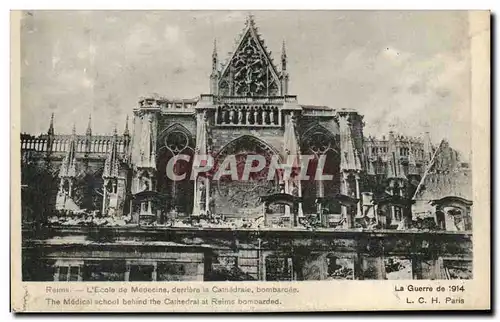 Cartes postales Reims L&#39Ecole de Medecine derriere la Cathedrale Bombardee Militaria