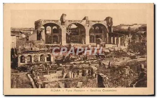 Cartes postales Roma Foro Romano Basilica Costantina