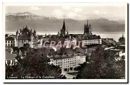 Cartes postales Lausanne Le Chateau Et La Cathedrale